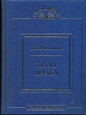ZANNA BIANCA - JACK LONDON