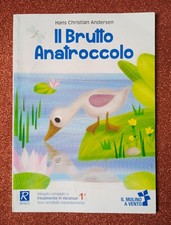 H. C. Andersen. Il brutto anatroccolo.  Viglione, Ulatowska. G.E. Raffaello 2023