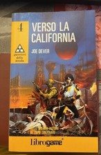 Librogame  VERSO LA CALIFORNIA n.4 Guerrieri della strada 1°EDIZIONE 1991 NUOVO!