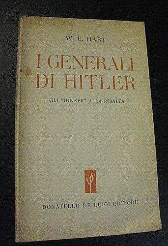 Hart generali di hitler - i,