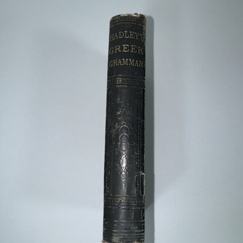 Greek grammar for schools and - greek,