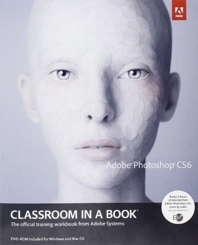 Adobe photoshop cs6 classroom - adobe,