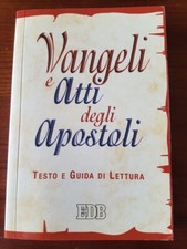 Vangeli e Atti degli Apostoli