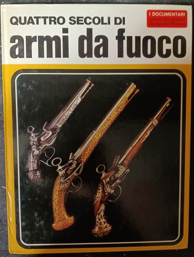 Libro armi da fuoco - armi,