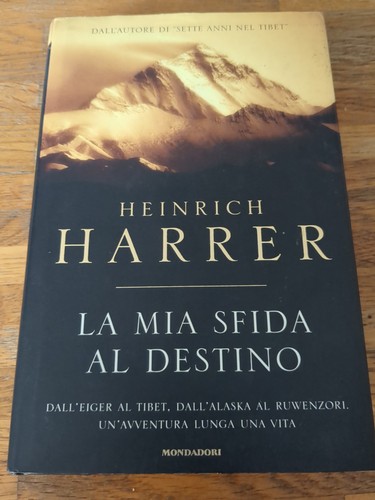 Harrer heinrich mia sfida - la,