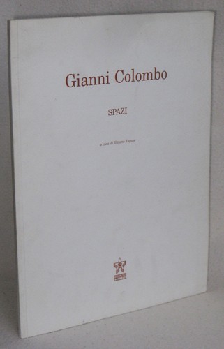 Gianni colombo spazi - -,