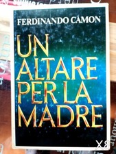 Un altare per la madre di Camon - libro X8