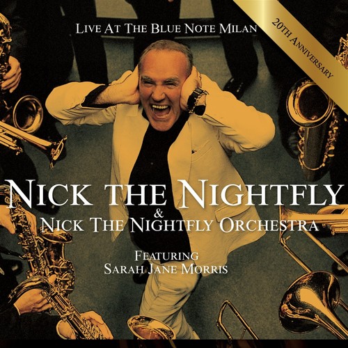Nick the nightfly live at - nick,