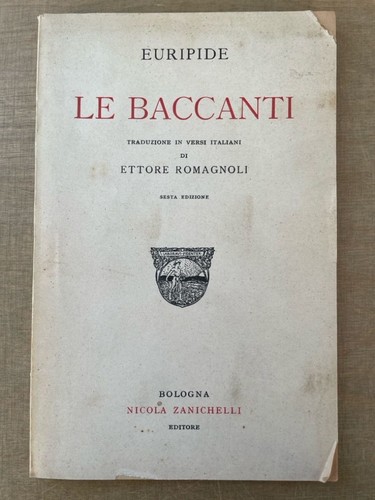 Euripide baccanti - euripide:,