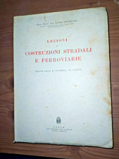 LEZIONI DI COSTRUZIONI STRADALI E FERROVIARIE STABILINI CEDAM 1939 UNIVERSITA