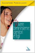 Libro - Vivere bene insieme