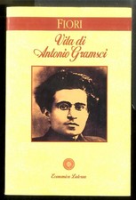 VITA DI ANTONIO GRAMSCI di