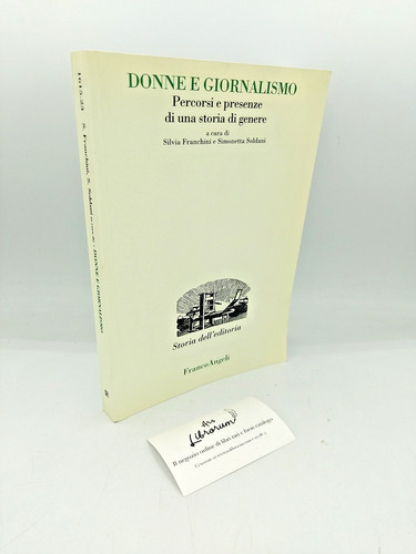 Donne giornalismo percorsi - "donne,