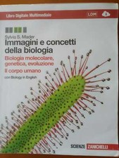 Immagini e concetti della biologia. Biologia molecolare, genetica, evoluzione