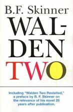 Walden Two By B.F. Skinner