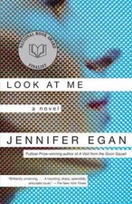 Look at Me: A Novel -