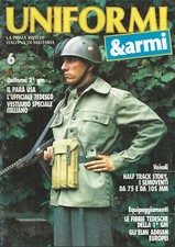 GG519-UNIFORMI ARMI N°6 OTTOBRE 89-LE FIBBIE TEDESCHE DELLA 1^GM-GLI ELMI ADRIAN