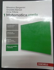 MATEMATICA VERDE Vol. 1 Seconda ediz. - BERGAMINI, BAROZZI, TRIFONE - ZANICHELLI