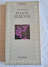 Piante perenni - Noel Prockter - Guide verdi di giardinaggio - Zanichelli