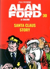 fumetto in brossura ALAN FORD A COLORI LA GAZZETTA DELLO SPORT numero 30