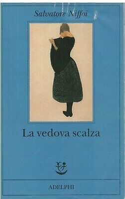 Vedova scalza - vedova,