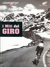 AA. VV. = I MITI DEL GIRO -
