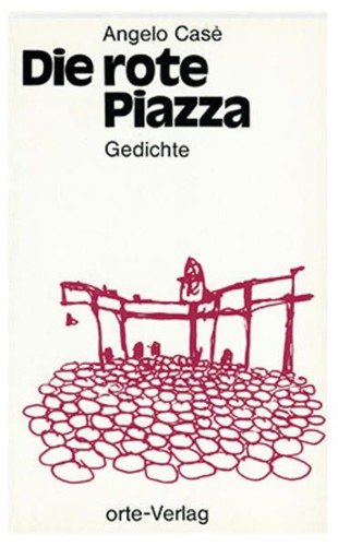 Die rote piazza gedichte - die, piazza: