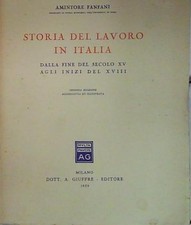 Fanfani STORIA DEL LAVORO IN