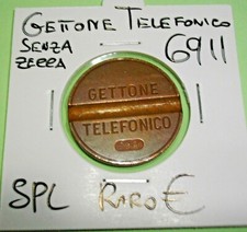 Gettone TELEFONICO SIP ANNO 6911(1) SENZA ZECCA numeri grandi COMPRA SUBITO 