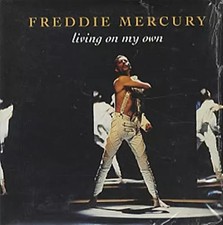 Living on My Own, Freddie Mercury