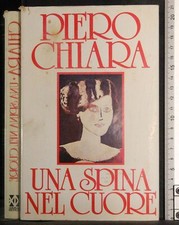 UNA SPINA NEL CUORE. PIERO