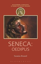 Seneca: Oedipus by Professor