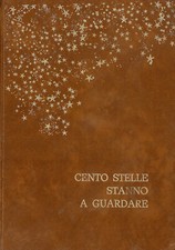 CENTO STELLE STANNO A GUARDARE