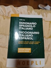 Dizionario spagnolo-italiano, italiano-spagnolo. . Laura Tam. 2002. .