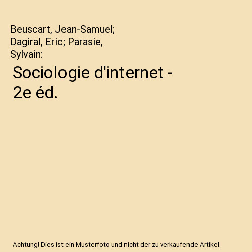 Sociologie internet 2e - sociologie, d'internet