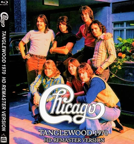 Chicago tanglewood 1970 hd - chicago,
