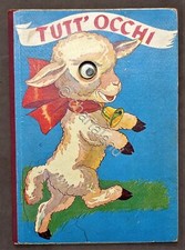 Libri Ragazzi - G. Olivieri - Tutt' Occhi - ed. Anni '60
