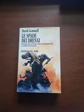 LE SPADE DEI DRENAI Gemmell