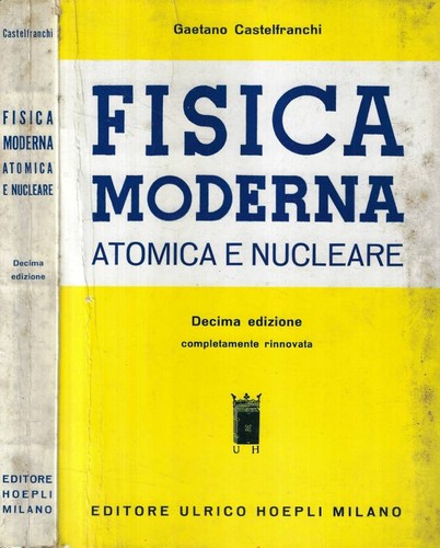 Fisica moderna atomica - , e