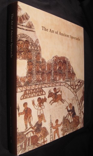 The art ancient spectacle - the, of
