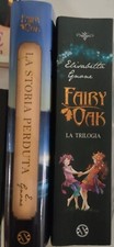 FAIRY OAK - ELISABETTA GNONE - LA TRILOGIA - LA STORIA PERDUTA - SALANI EDITORE