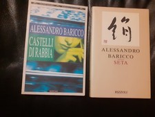 2 LIBRI Alessandro Baricco: CASTELLI DI RABBIA - Bompiani - 1996, SETA - RIZZOLI