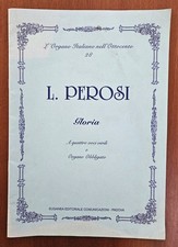 L. Perosi - Gloria. A quattro voci virili E Organo Obbligato - 1a Ed. Euganea