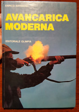 C20379-(CATALOGO ARMI) ENRICO ARRIGONI, AVANCARICA MODERNA, ED. OLIMPIA 1984