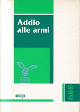 MO1 - ADDIO ALLE ARMI -