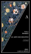 William Morris. Le arti