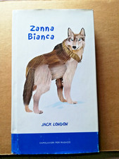 JACK LONDON - Zanna Bianca -