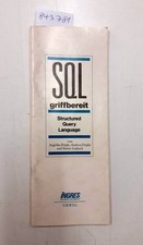 SQL griffbereit : Structured query language Dripke, Angelika, Andreas Dripke und