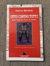 Danilo Barreca, Otto contro