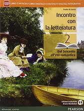 incontro con la letteratura 2 +eb italiano, letteratura disacco 8842404853